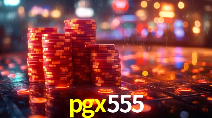 pgx555: Seu Cassino Premiado com Pagamentos Rápidos
